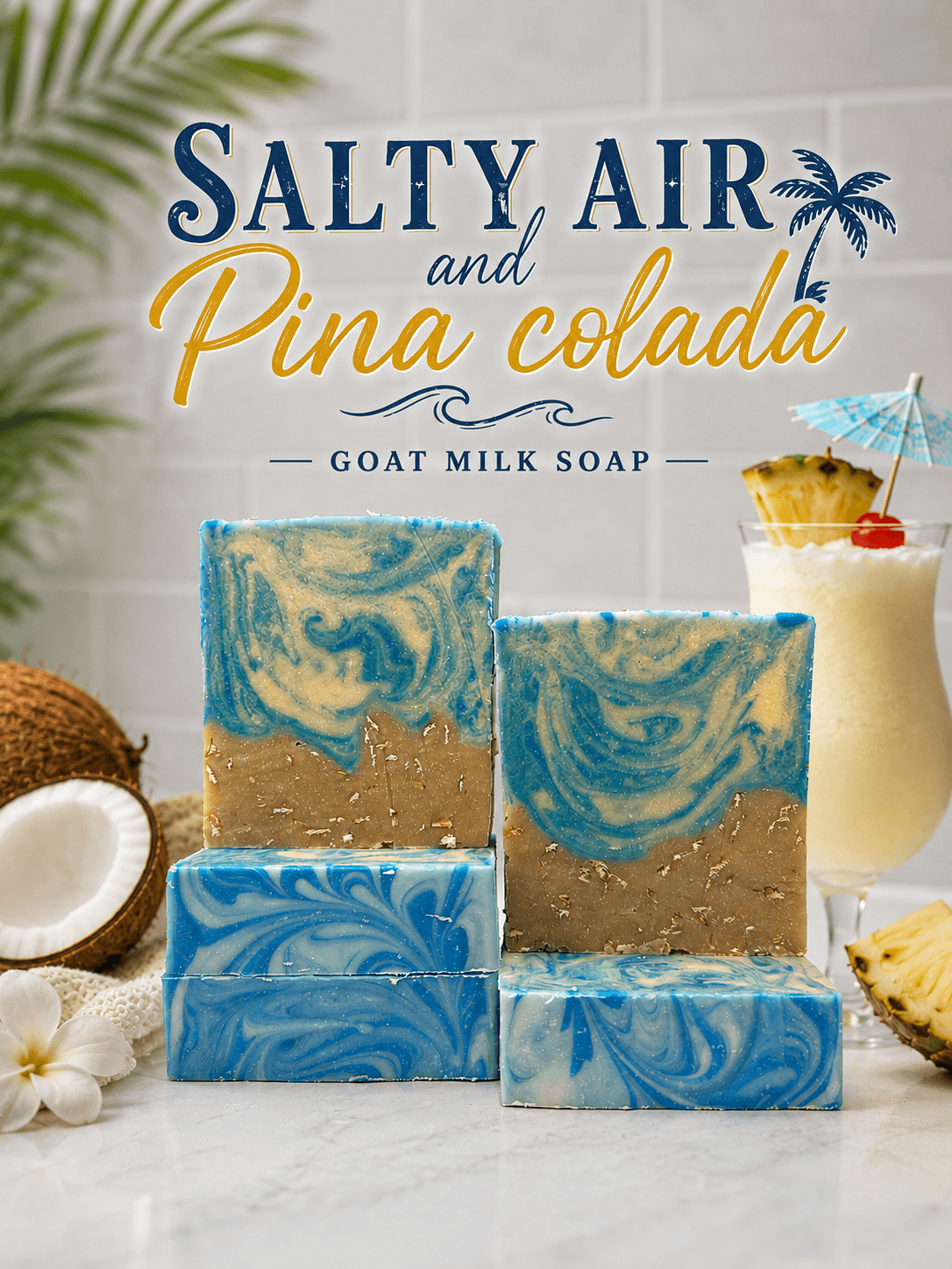 Salty Air & Pina Coladas
